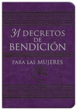 Load image into Gallery viewer, 31 decretos de bendición para las mujeres (31 Decrees of Blessing for Women)
