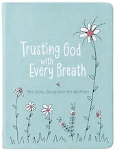 Load image into Gallery viewer, Trusting God with Every Breath
