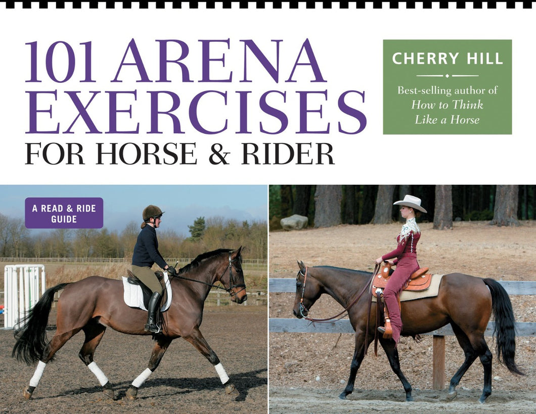 101 Arena Exercises For Horse and Rider