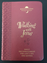 Load image into Gallery viewer, Walking With Jesus (Morning &amp; Evening Devotional)
